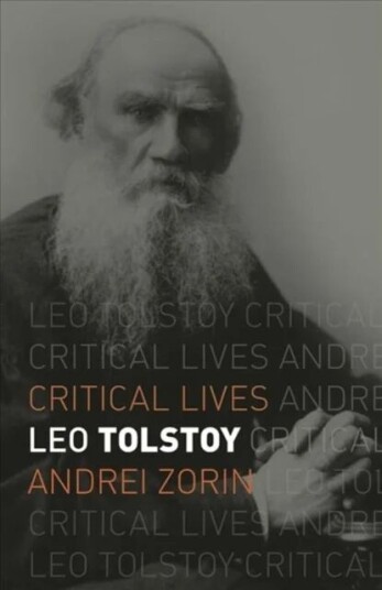 Leo Tolstoy Av Andrei Zorin