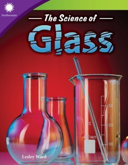 The Science of Glass The Science of Glass