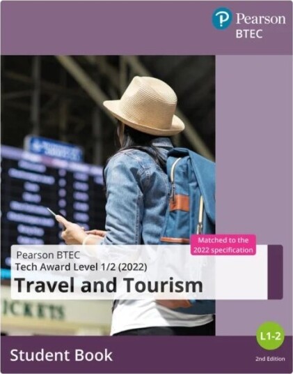 Btec Tech Award 2022 Travel And Tourism  Student Book