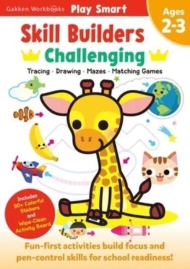 Play Smart Skill Builders: Challenging - Age 2-3 Av Gakken Early Childhood Experts Play Smart Skill Builders: Challenging - Age 2-3 Av Gakken Early Childhood Experts