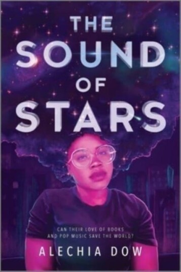 The Sound Of Stars Av Alechia Dow