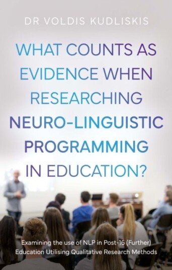 What Counts as Evidence when Researching Neuro Linguistic Programming in Education?