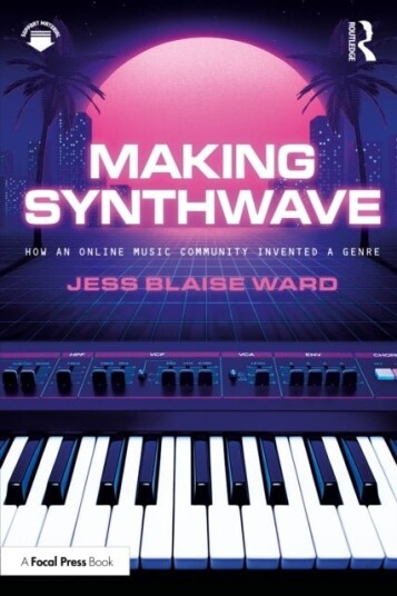 Making Synthwave Making Synthwave