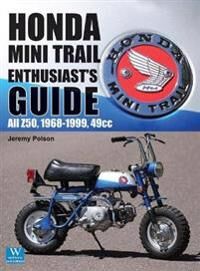 Polson Jeremy Honda Mini Trail - Enthusiast's Guide