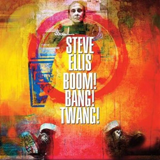 Steve Ellis Boom! Bang! Twang! Rsd 2018 Vinyl