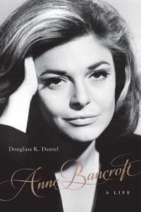 Daniel Douglass K. Anne Bancroft