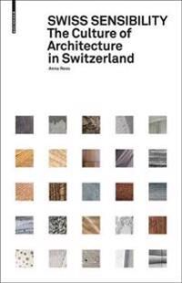 Swiss Sensibility Av Anna Roos