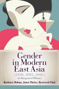 Molony Barbara Gender in Modern East Asia