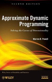 Approximate Dynamic Programming Av Warren B. (Princeton University Usa) Powell