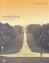 Wanderlust Av Rebecca Solnit