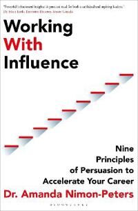 Working With Influence Av Dr. Amanda Nimon-Peters