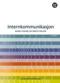 Internkommunikasjon Av Bente Erlien, Randi Kveine