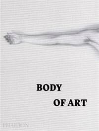 Body Of Art Av Phaidon Editors