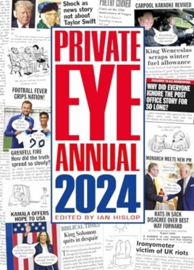 Private Eye Annual 2024 Private Eye Annual 2024