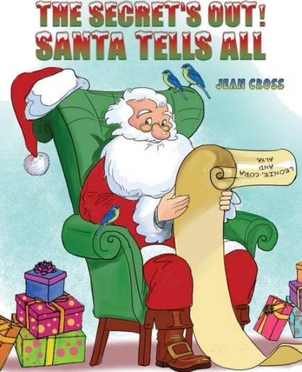 The Secret's Out! Santa Tells All The Secret's Out! Santa Tells All