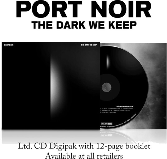 Port Noir Dark We Keep CD