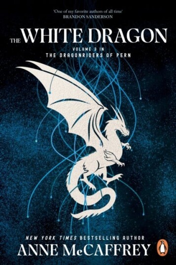 The White Dragon (Dragonriders of Pern: 3) The White Dragon (Dragonriders of Pern: 3)