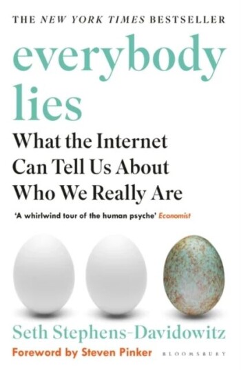 Everybody Lies Av Seth Stephens-Davidowitz