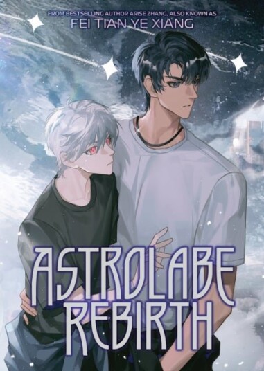 Astrolabe Rebirth Novel Astrolabe Rebirth Novel