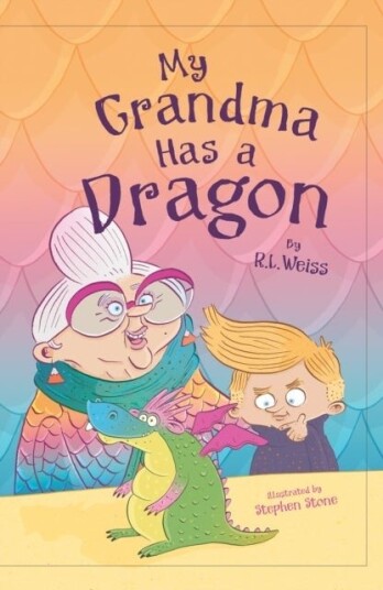 My Grandma has a Dragon My Grandma has a Dragon