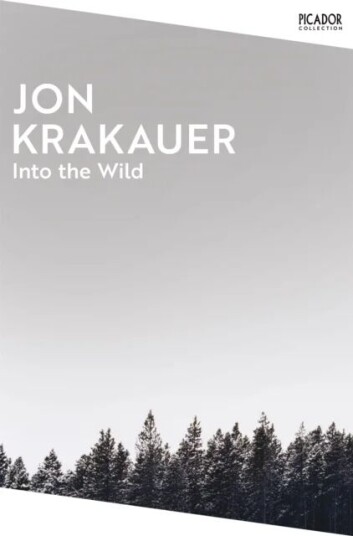 Into The Wild Av Jon Krakauer Into The Wild Av Jon Krakauer