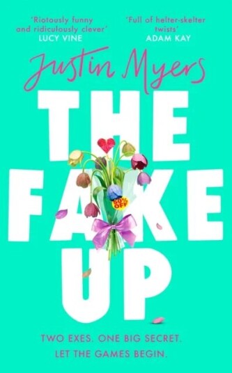The Fake-Up Av Justin Myers