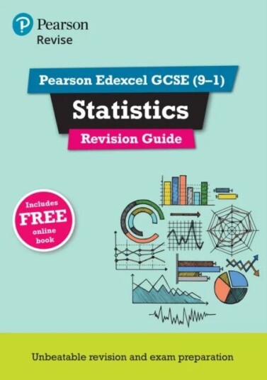 Pearson Revise Edexcel Gcse (9-1) Statistics Revision Guide: For 2024 And 2025 Assessments And Exams Av Su Nicholson
