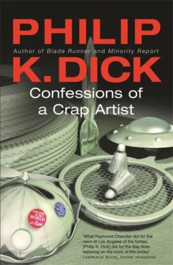 Confessions Of A Crap Artist Av Philip K Dick