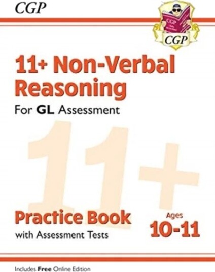 11+ Gl Non-Verbal Reasoning Practice Book & Assessment Tests - Ages 10-11 (With Online Edition): For Av Cgp Books