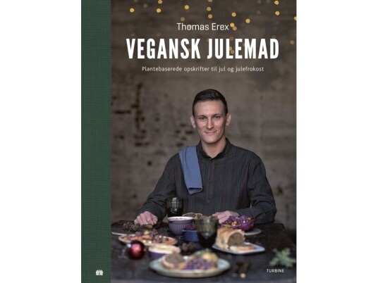 Vegansk Julemad | Thomas Erex | Språk: Dansk