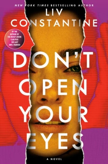 Don't Open Your Eyes  A Novel