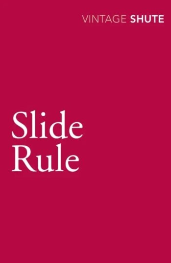 Slide Rule av Nevil Shute