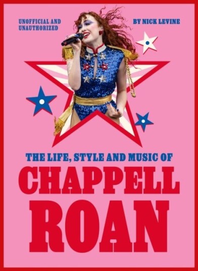 The Life Style and Music of Chappell Roan