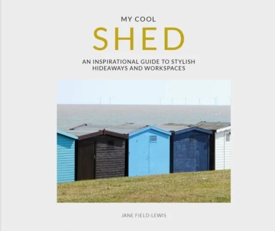 My Cool Shed Av Jane Field-Lewis
