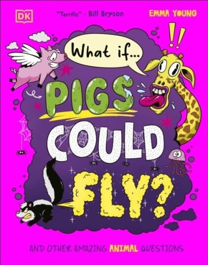 What If... Pigs Could Fly? What If... Pigs Could Fly?