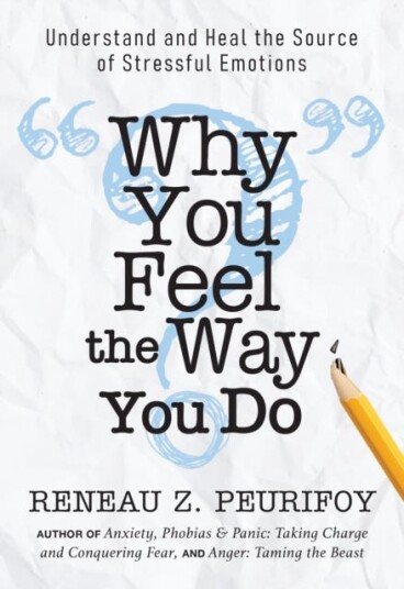 Why You Feel The Way You Do Av Reneau Z. Peurifoy