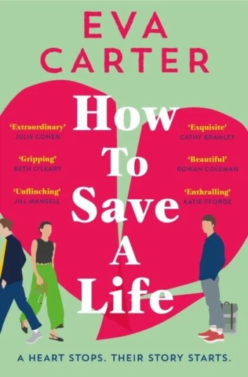 How To Save A Life Av Eva Carter