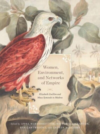 Women, Environment, And Networks Of Empire