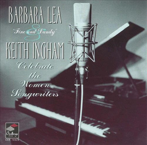 Barbara Lea Kieth Ingham Fine & Dandy CD