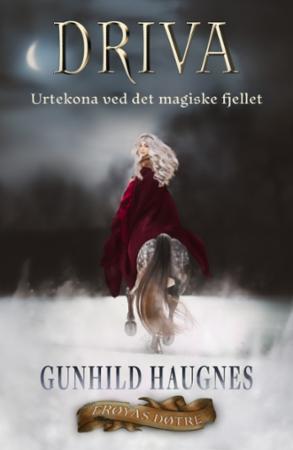 Driva Av Gunhild M. Haugnes Driva Av Gunhild M. Haugnes