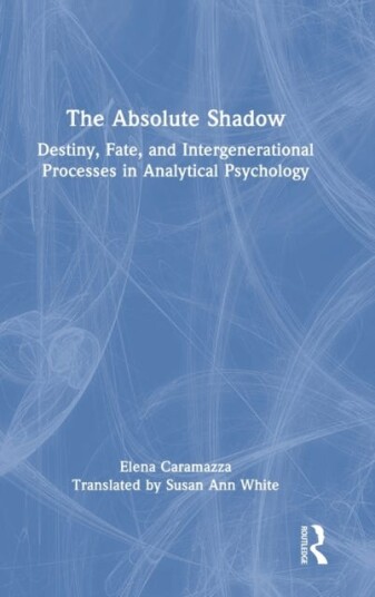 The Absolute Shadow Av Elena Caramazza