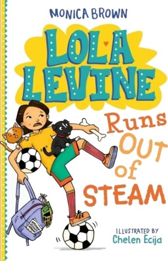 Lola Levine Runs Out of Steam Lola Levine Runs Out of Steam