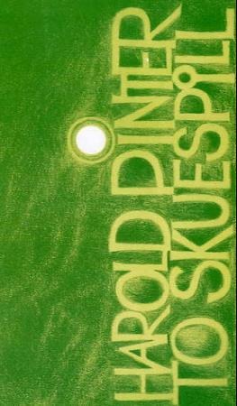 To Skuespill Av Harold Pinter