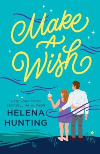 Make A Wish Av Helena Hunting