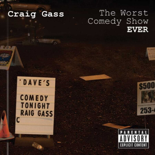Craig Gass  Worst Comedy Show Ever  CD