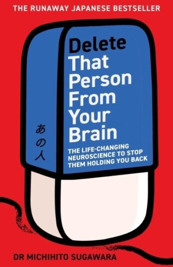 Delete That Person From Your Brain