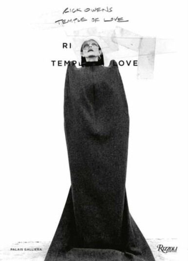 Rick Owens: Temple of Love