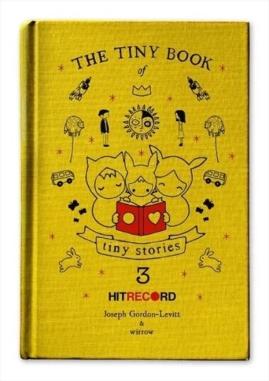 The Tiny Book Of Tiny Stories: Volume 3 Av Joseph Gordon-Levitt