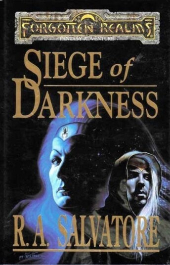 Siege of Darkness: Dungeons & Dragons  Book 3 of The Legacy of the Drow Series