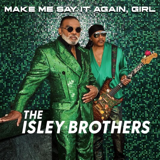 The Isley Brothers  Make Me Say It Again, Girl  LP/Vinyl